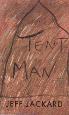 Tent Man