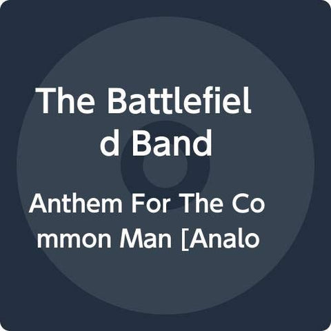 Anthem For The Common Man