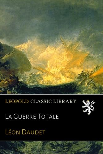 La Guerre Totale