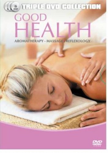 Good Health - Aromatherapy, Massage & Reflexology Box Set [3 DVD]
