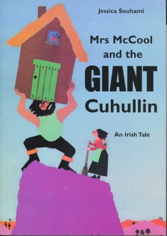 Mrs.McCool and the Giant Cuchulainn