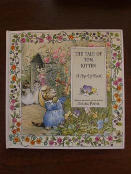 The Tale of Tom Kitten (Illustrated) Pop Up Book