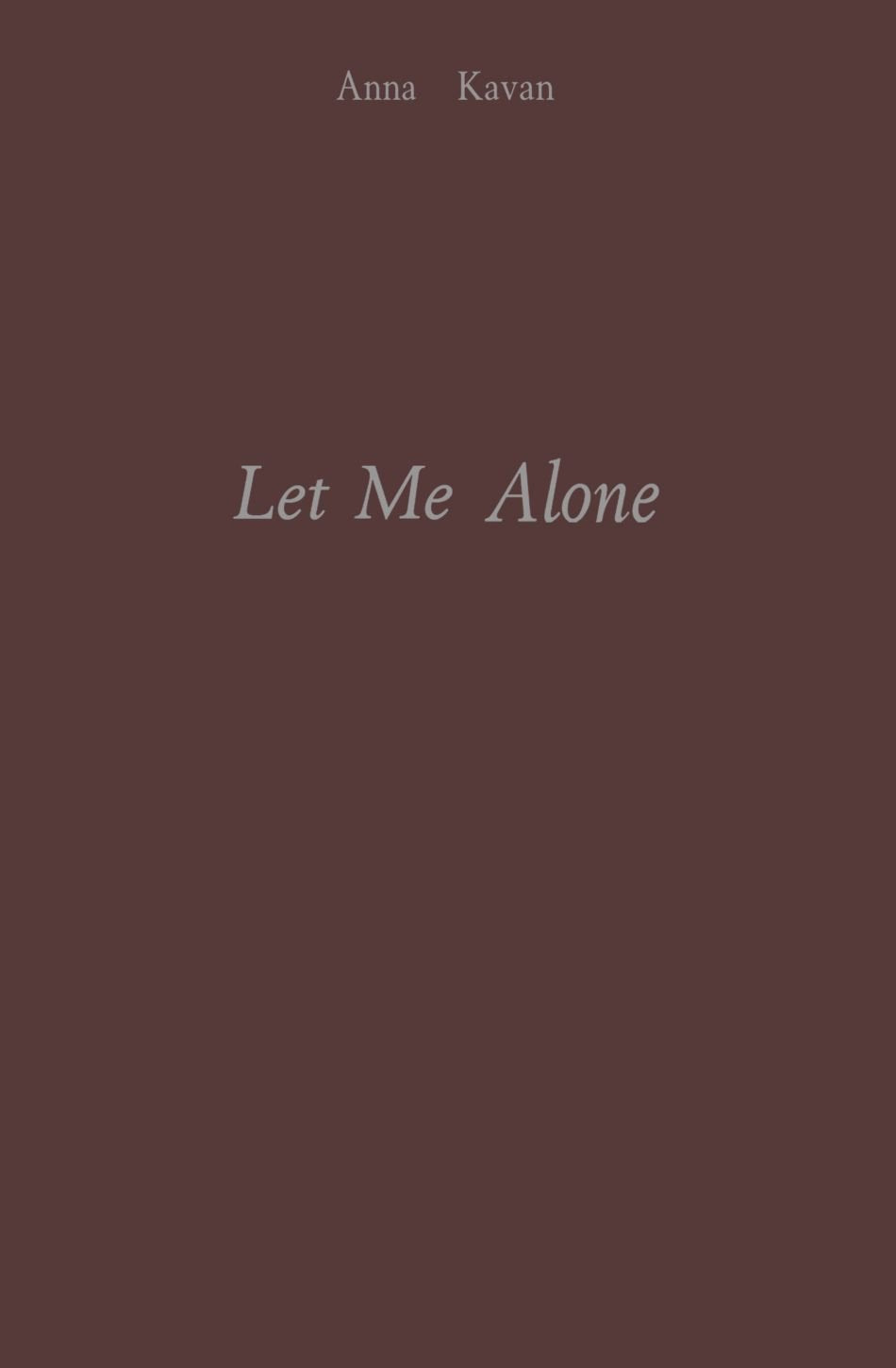 Let Me Alone