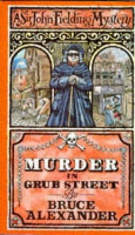Murder In Grub Street (A Sir John Fielding Mystery)