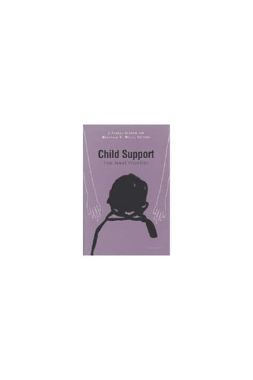 Child Support: The Next Frontier