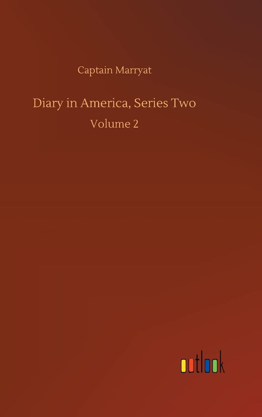 Diary in America, Series Two: Volume 2