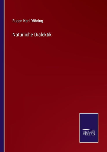 Natürliche Dialektik (German Edition)