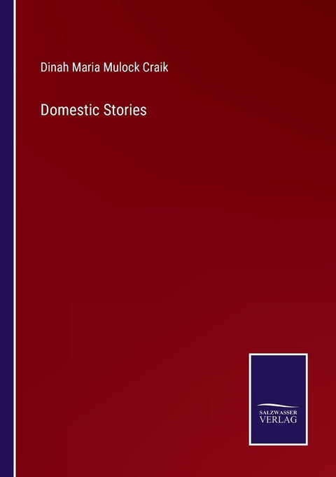 Domestic Stories