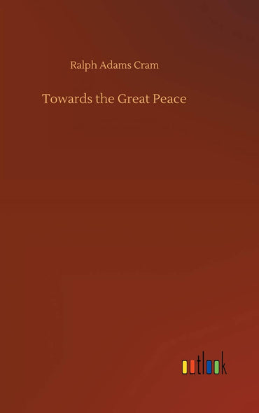 Towards the Great Peace