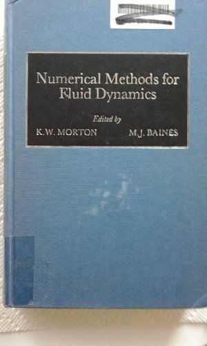 Numerical Methods for Fluid Dynamics (The Institute of Mathematics and Its Applications conference series)