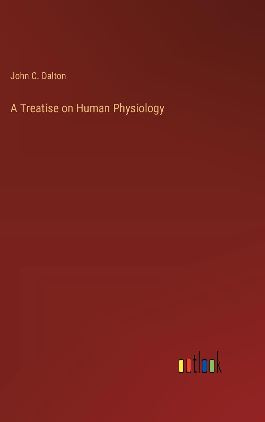 A Treatise on Human Physiology