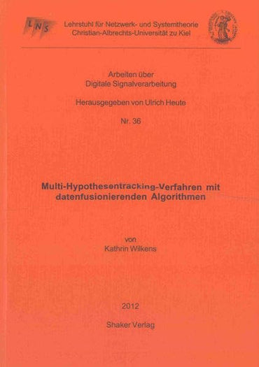 Multi-Hypothesentracking-Verfahren mit datenfusionierenden Algorithmen