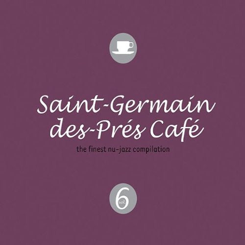 Vol. 6-Saint Germain Des Pres Cafe
