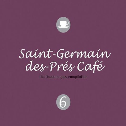 Vol. 6-Saint Germain Des Pres Cafe