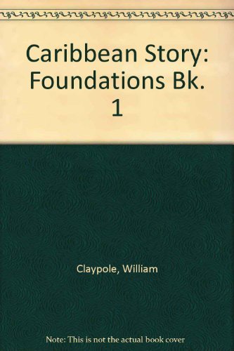 Caribbean Story: Foundations