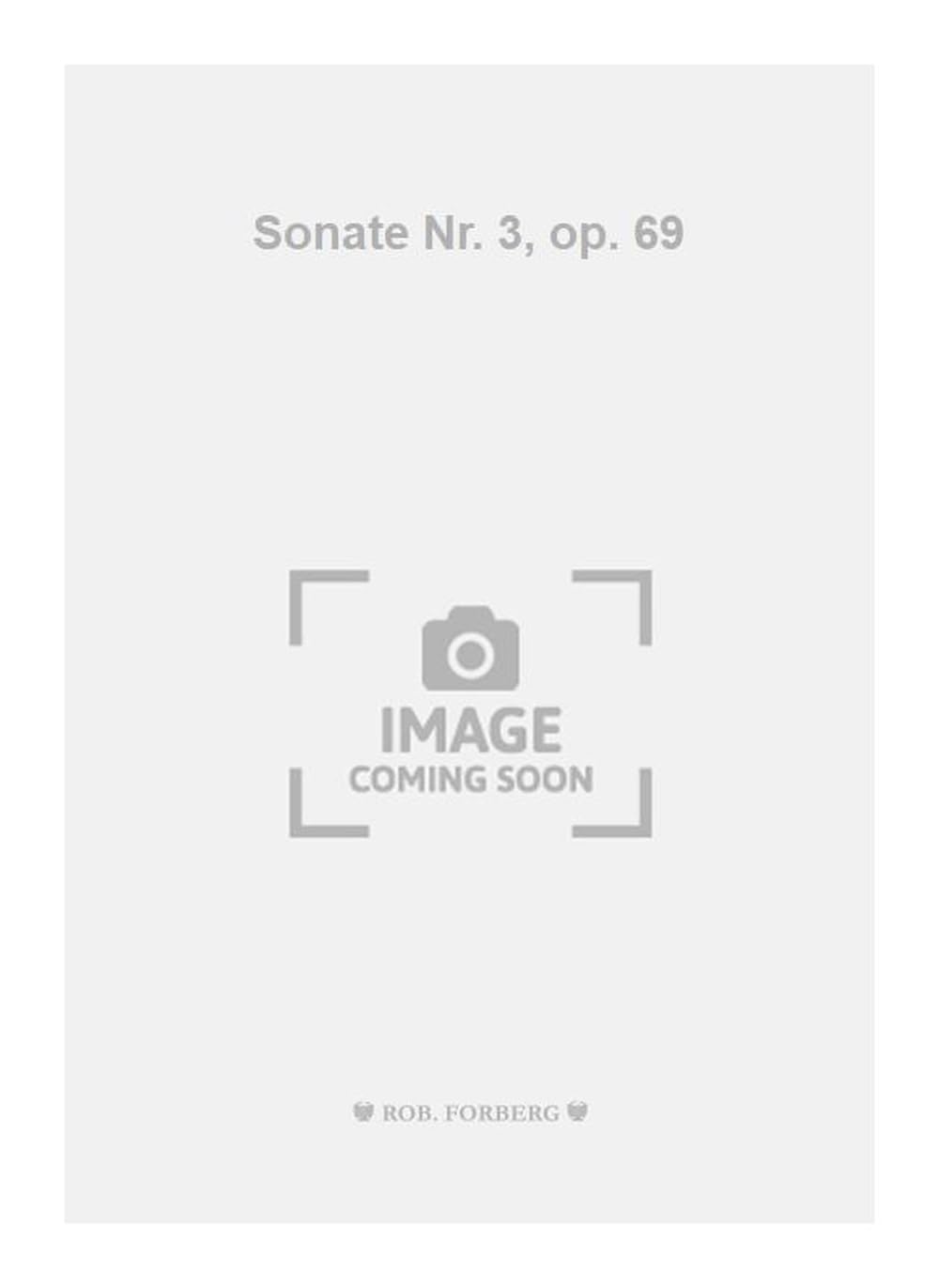 Sonate Nr. 3, op. 69