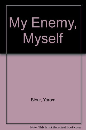 My Enemy, Myself