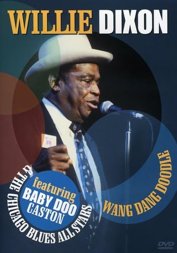 Willie Dixon: Wang Dang Doodle