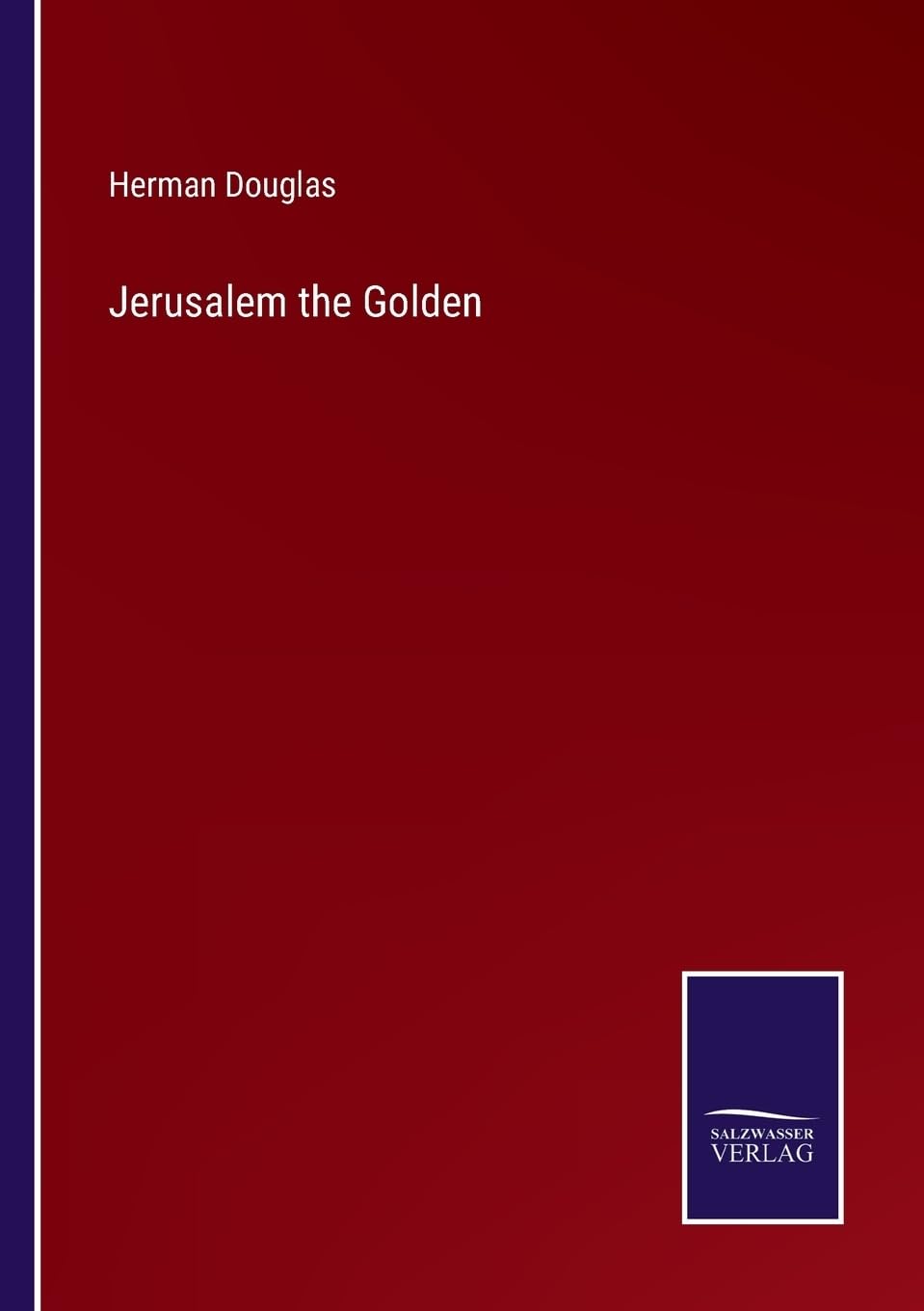 Jerusalem the Golden