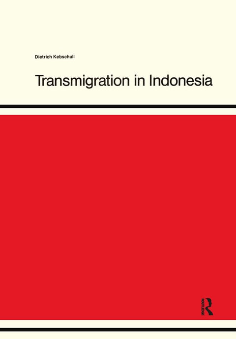 Transmigration in Indonesia (Publication of Hwwa-Institut Fur Wirtschaftsforschung-Hambur)