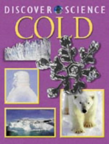 Cold (Discover Science)