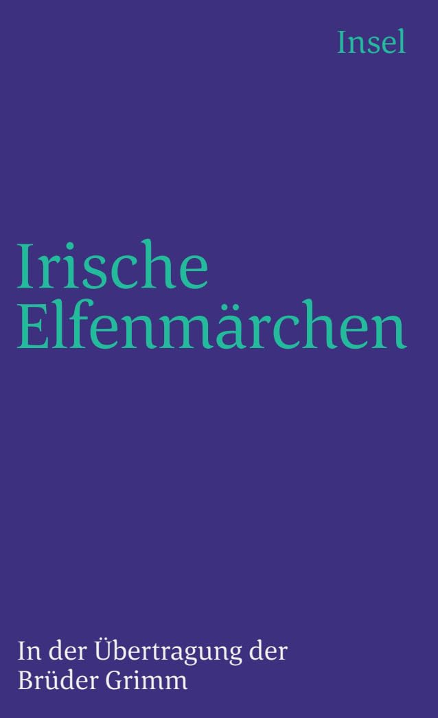 Irische Elfenmärchen.