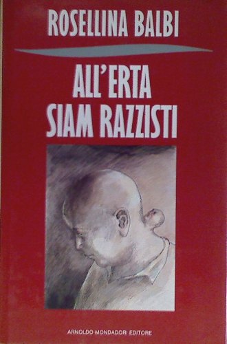 All'erta siam razzisti (Frecce) (Italian Edition)