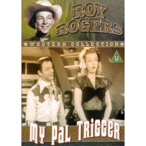 My Pal Trigger [1946] [DVD]