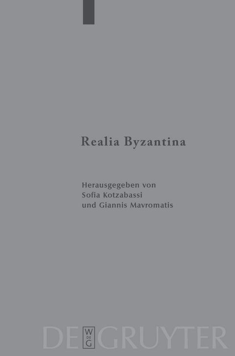 Realia Byzantina (Byzantinisches Archiv, 22) (German Edition)