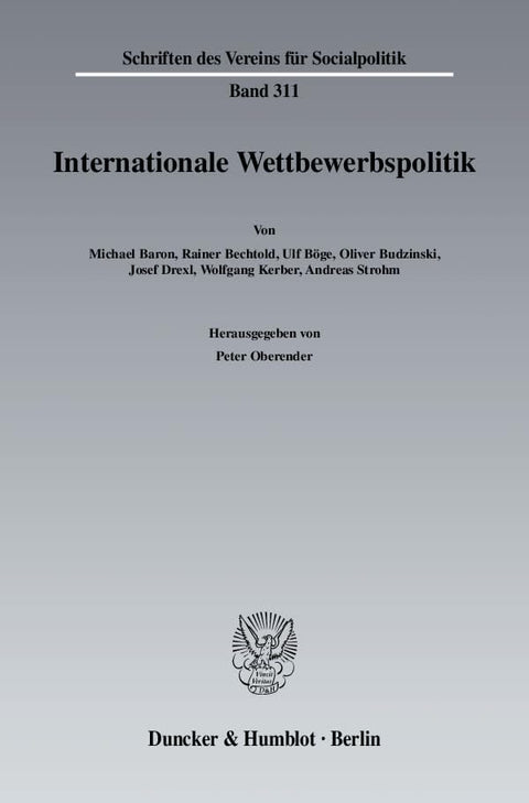 Internationale Wettbewerbspolitik. (Schriften Des Vereins Fur Socialpolitik) (German Edition)