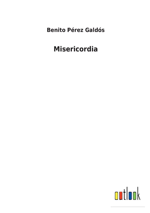 Misericordia (Spanish Edition)