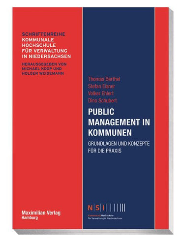 Public Management in Kommunen: Grundlagen und Konzepte für die Praxis