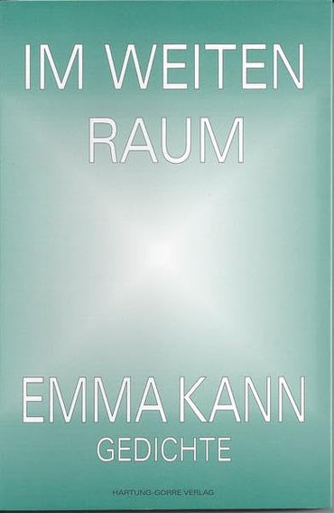 Im Weiten Raum: Gedichte 1992-1996 (Livre en allemand)