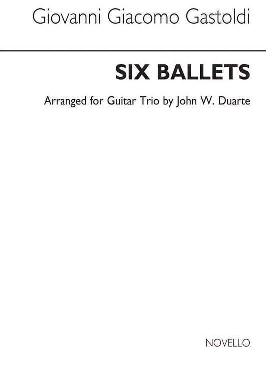 G.G. Gastoldi: Six Ballets For Guitar Trio. Partitions pour Guitare (Trio)