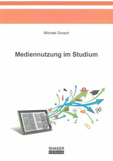 Mediennutzung im Studium