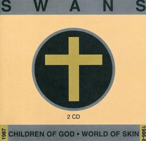 CHILDREN OF GOD / WORLD OF SKIN