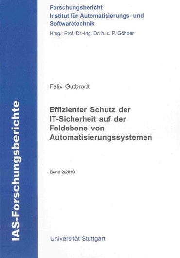 Effizienter Schutz der IT-Sicherheit auf der Feldebene von Automatisierungssystemen