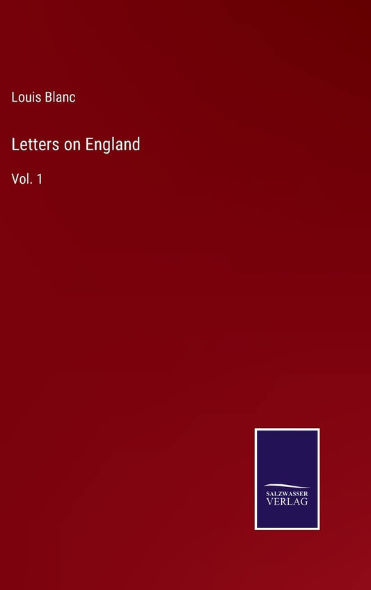 Letters on England: Vol. 1