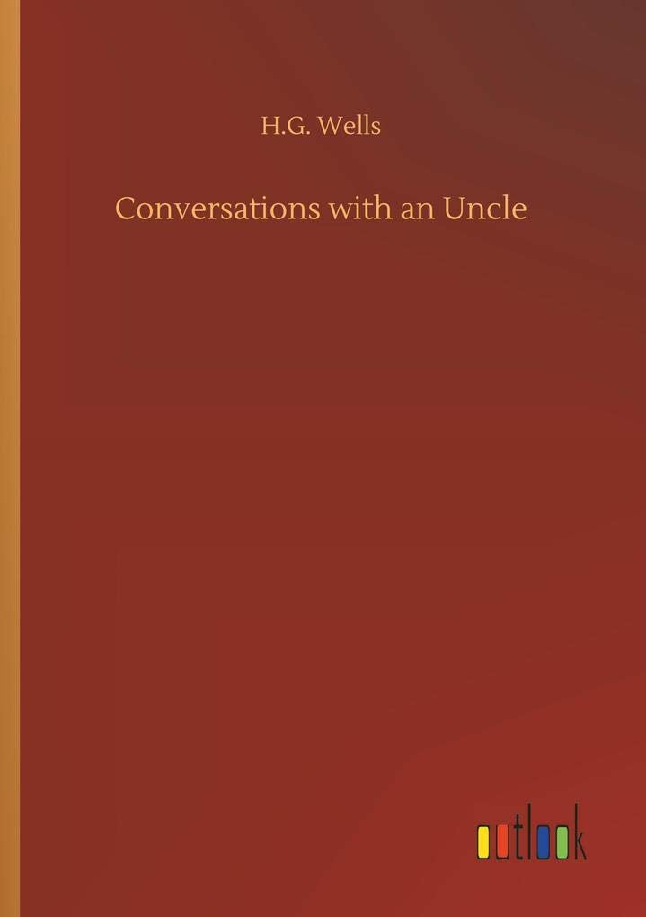 Conversations with an Uncle