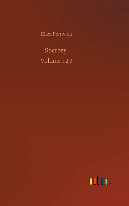 Secresy: Volume 1,2,3