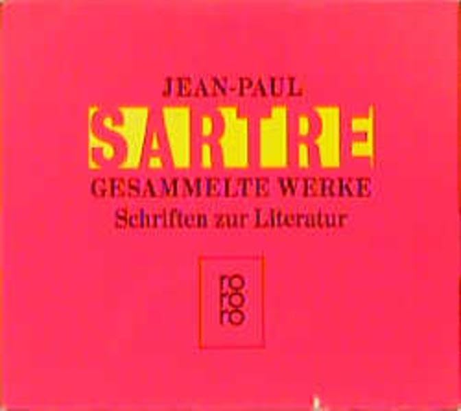 Gesammelte Werke. 8 Bände. Schriften zur Literatur (Sartre: Gesammelte Werke)
