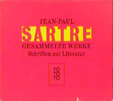 Gesammelte Werke. 8 Bände. Schriften zur Literatur (Sartre: Gesammelte Werke)