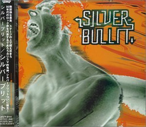 Silverbullit (+1 Bonus Track)