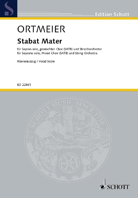 Stabat Mater: soprano solo, mixed choir (SATB) and string orchestra. Réduction pour piano.