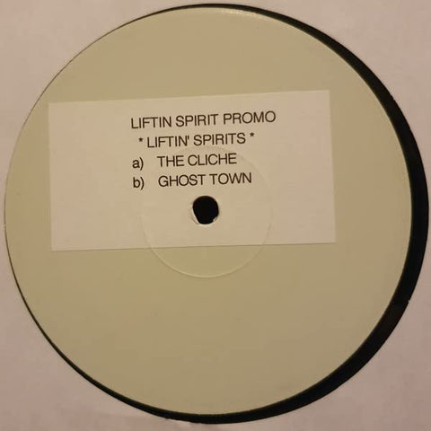 Liftin Spirits / The Cliche