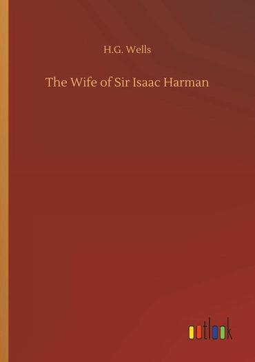 The Wife of Sir Isaac Harman