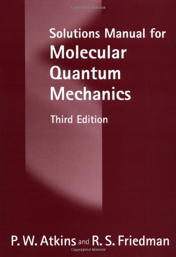 Solutions Manual for Molecular Quantum Mechanics