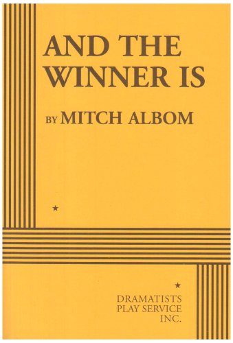 And The Winner Is (Acting Edition for Theater Productions)