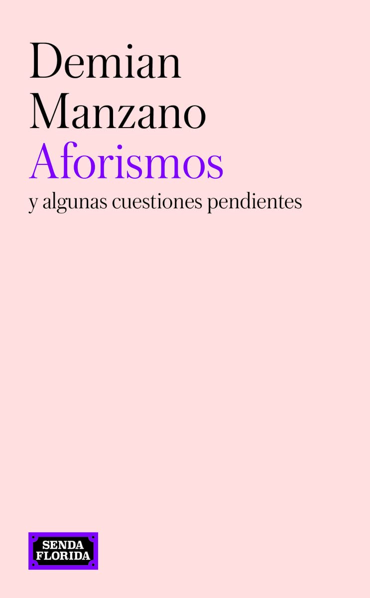 Aforismos: y otras cuestiones pendientes