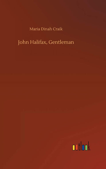 John Halifax, Gentleman